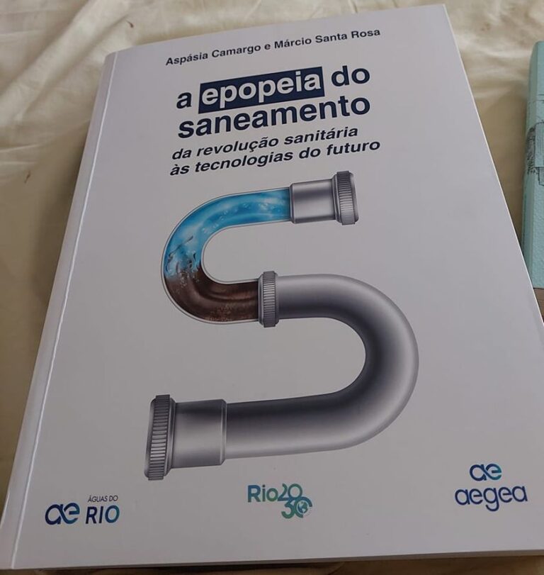 A EPOPÉIA DO SANEAMENTO NO BRASIL UMA OBRA DE REFERÊNCIA.